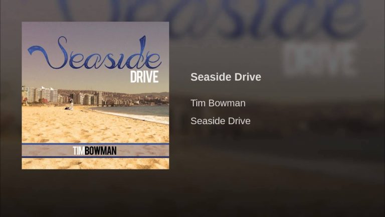 Tim Bowman – Seaside Drive